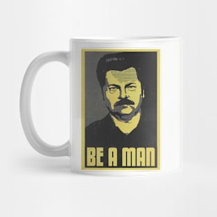 Be A Man Mug